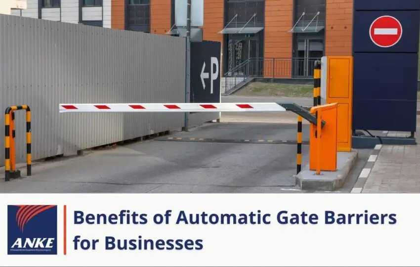 Benefits of automatic gate barriers for businesses