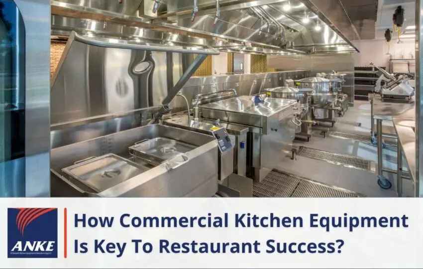 Understanding how commercial kitchen equipment powers restaurant success